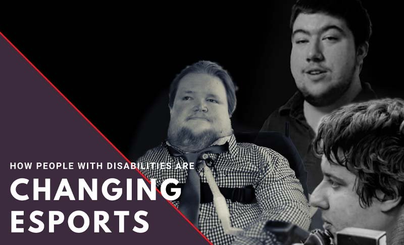 How People with Disabilities are changing Esports